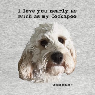 Cockapoo Love T-Shirt